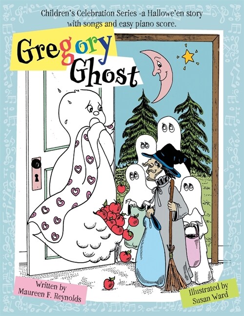 Gregory Ghost: A Halloween story (Paperback)