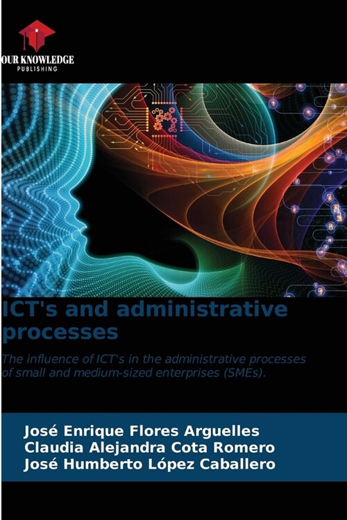 ICTs and administrative processes (Paperback)