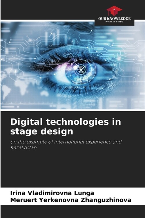 Digital technologies in stage design (Paperback)