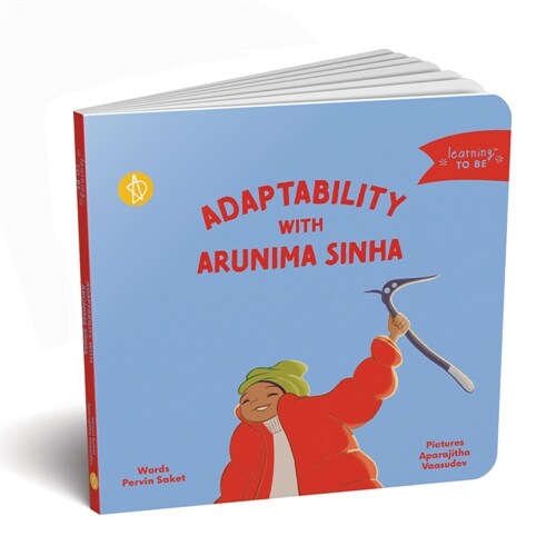 Adaptability with Arunima Sinha (Board Books)