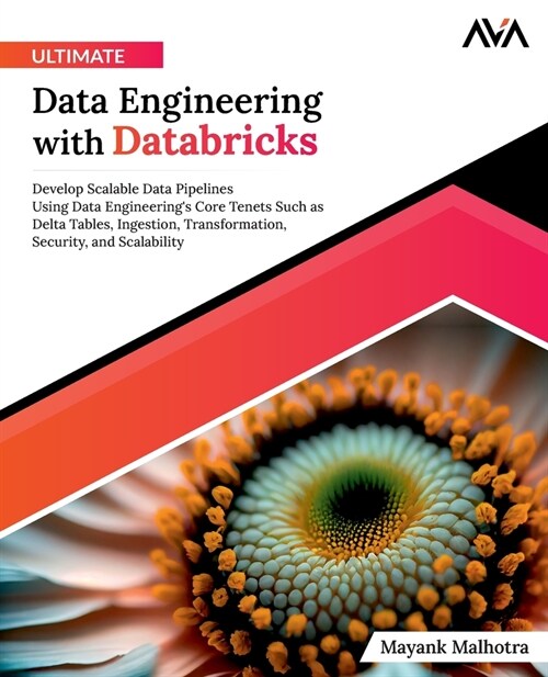 Ultimate Data Engineering with Databricks (Paperback)