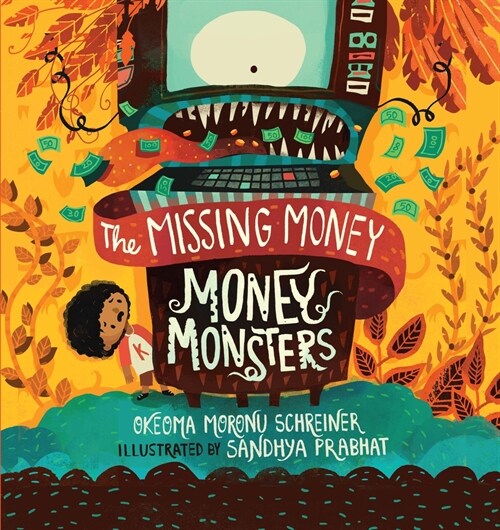 Money Monsters: The Missing Money (Library Binding)