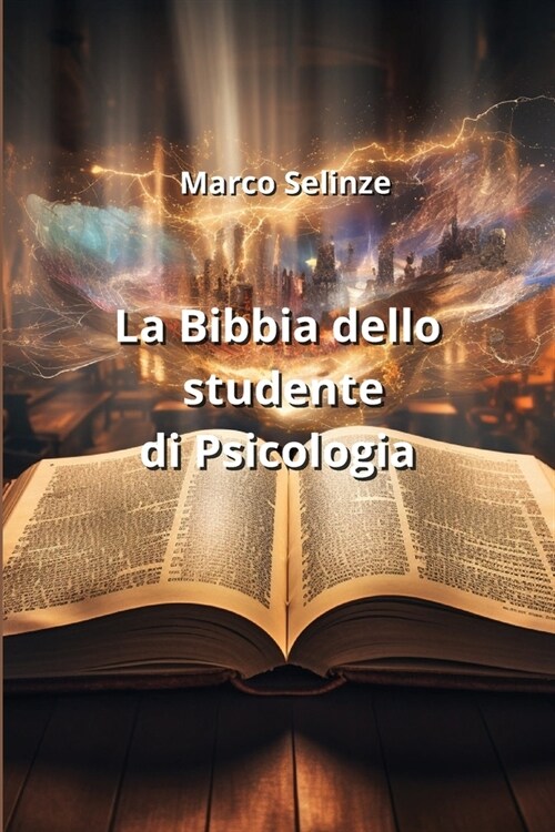 La Bibbia dello studente di Psicologia (Paperback)