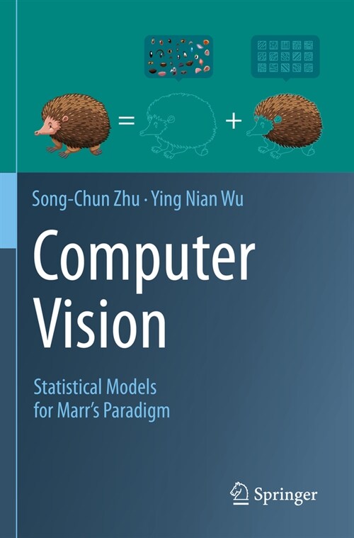Computer Vision: Statistical Models for Marrs Paradigm (Paperback, 2023)
