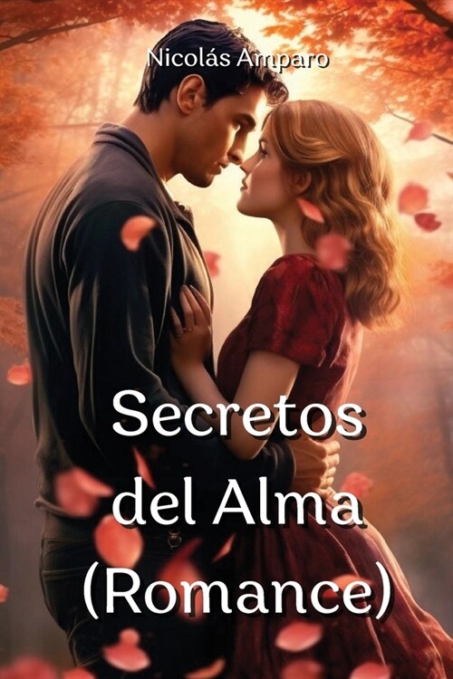 Secretos del Alma (Romance) (Paperback)