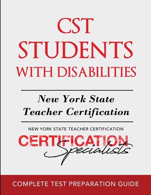 CST Students with Disabilities: New York State Teacher Certification (Paperback)