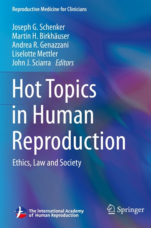 Hot Topics in Human Reproduction: Ethics, Law and Society (Paperback, 2023)