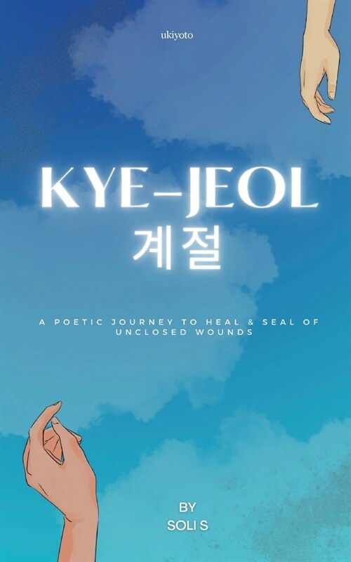 Kye-Jeol (Paperback)