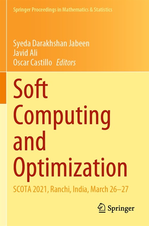 Soft Computing and Optimization: Scota 2021, Ranchi, India, March 26-27 (Paperback, 2022)