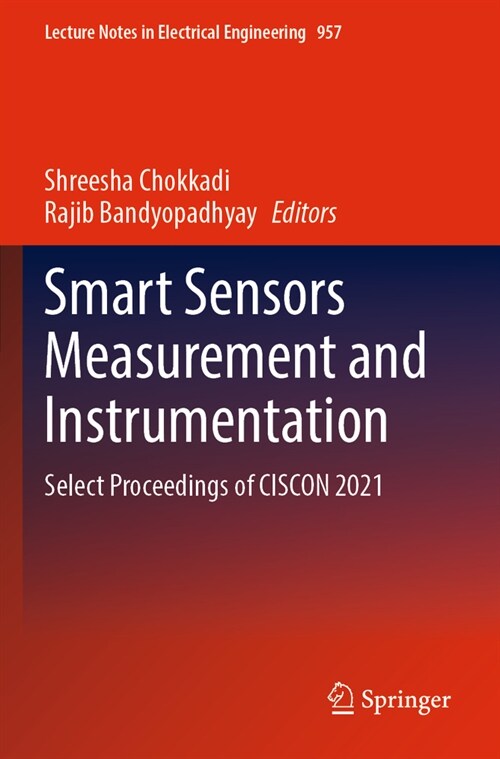 Smart Sensors Measurement and Instrumentation: Select Proceedings of Ciscon 2021 (Paperback, 2023)
