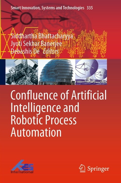 Confluence of Artificial Intelligence and Robotic Process Automation (Paperback, 2023)