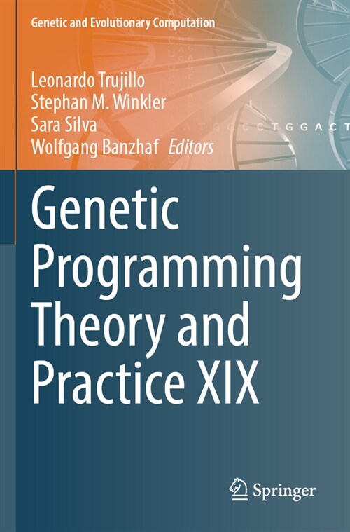 Genetic Programming Theory and Practice XIX (Paperback, 2023)