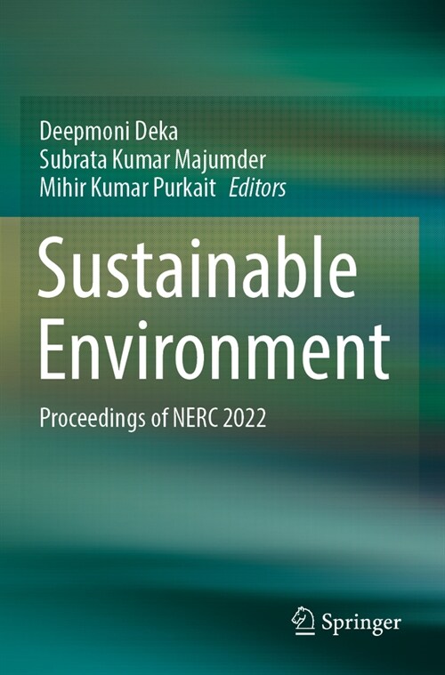 Sustainable Environment: Proceedings of Nerc 2022 (Paperback, 2023)