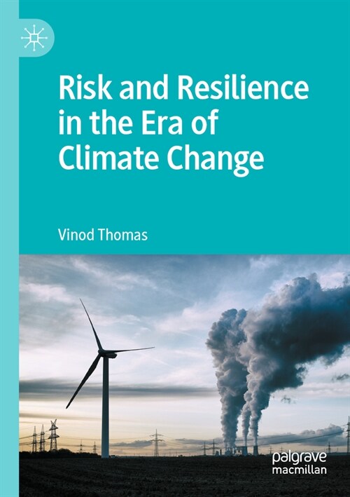 Risk and Resilience in the Era of Climate Change (Paperback, 2023)