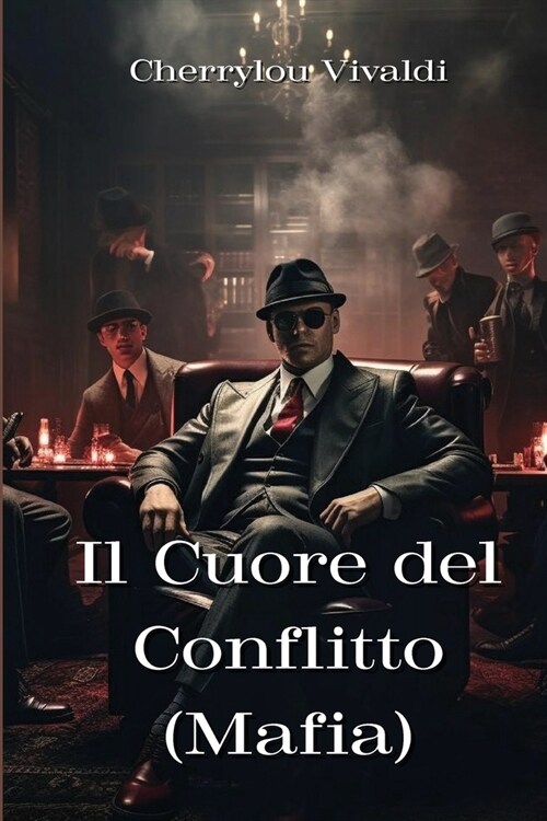Il Cuore del Conflitto (Mafia) (Paperback)