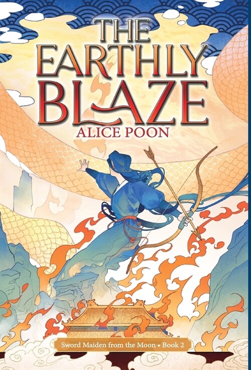 The Earthly Blaze (Hardcover)