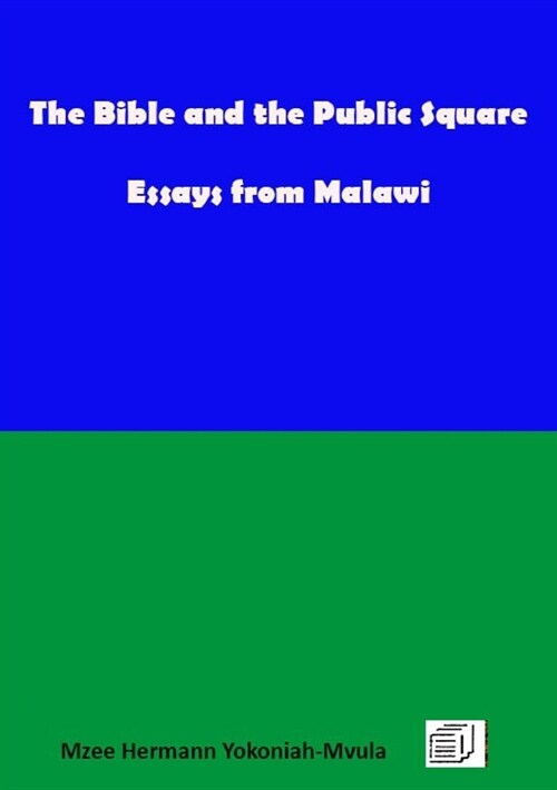 The Bible and the Public Square: Essays from Malawi (Paperback)