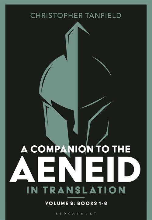 A Companion to the Aeneid in Translation: Volume 2 : Books 1-6 (Paperback)
