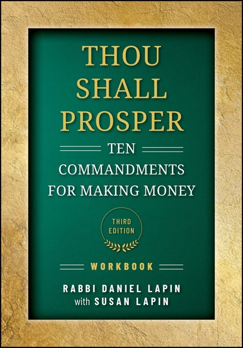 Thou Shall Prosper Workbook: Ten Commandments for Making Money (Paperback)