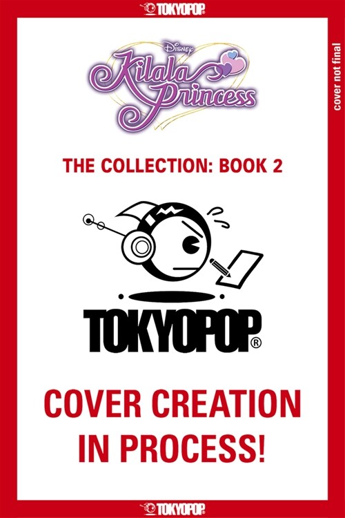 Disney Manga: Kilala Princess - The Collection, Book Two (Paperback)