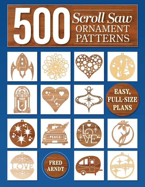 500 Scroll Saw Ornament Patterns: Easy, Full-Size Plans (Paperback)
