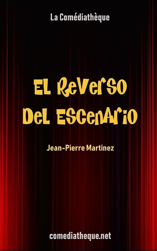 El reverso del escenario (Paperback)