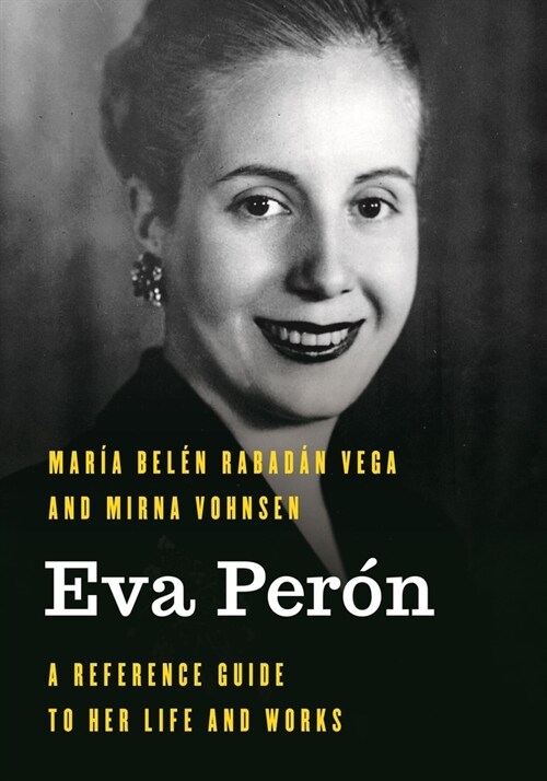 Eva Per?: A Reference Guide to Her Life and Works (Paperback)