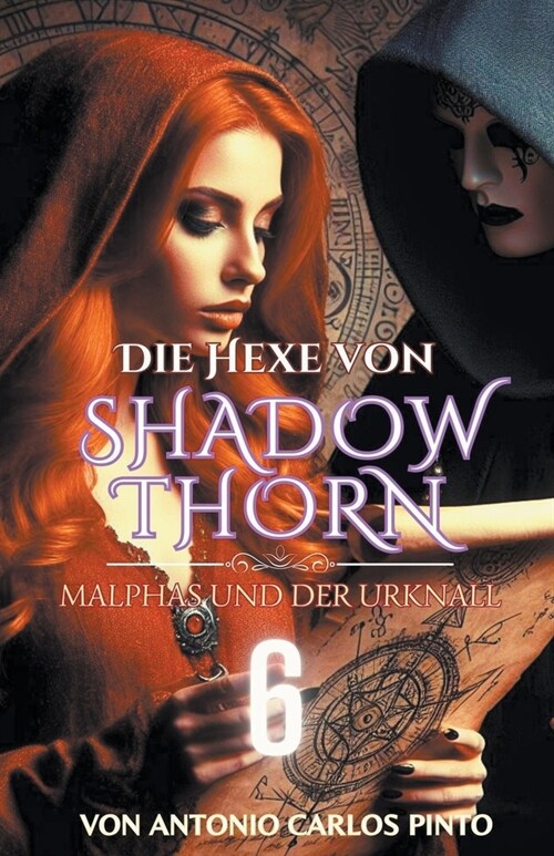 Die Hexe von Shadowthorn (Paperback)