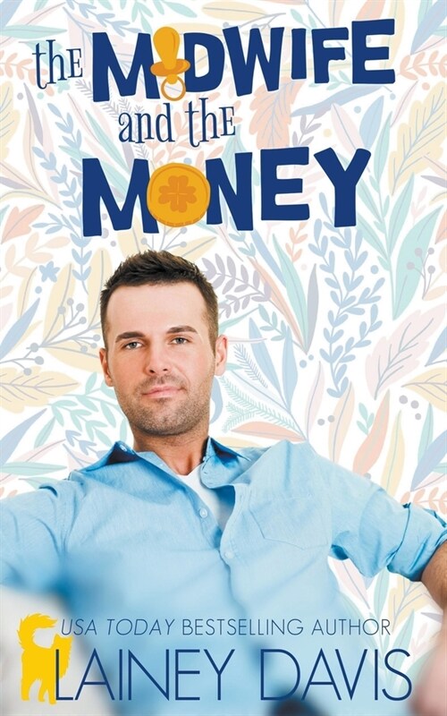 The Midwife and the Money (Paperback)