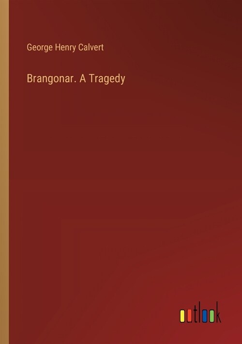 Brangonar. A Tragedy (Paperback)