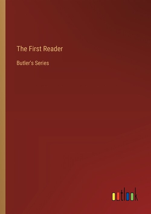 The First Reader: Butlers Series (Paperback)