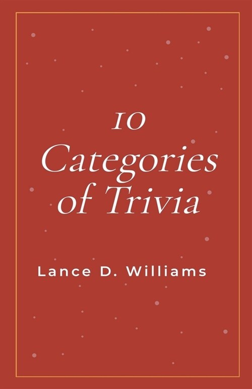 10 Categories of Trivia (Paperback)