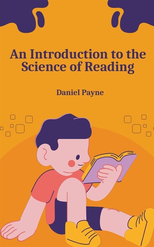 An Introduction to the Science of Reading (Paperback)