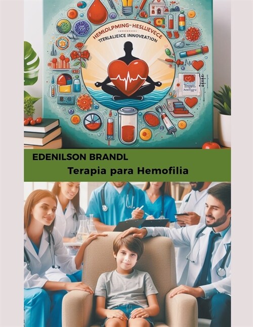 Terapia para Hemofilia (Paperback)