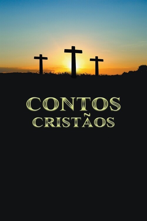 Contos Crist?s (Paperback)