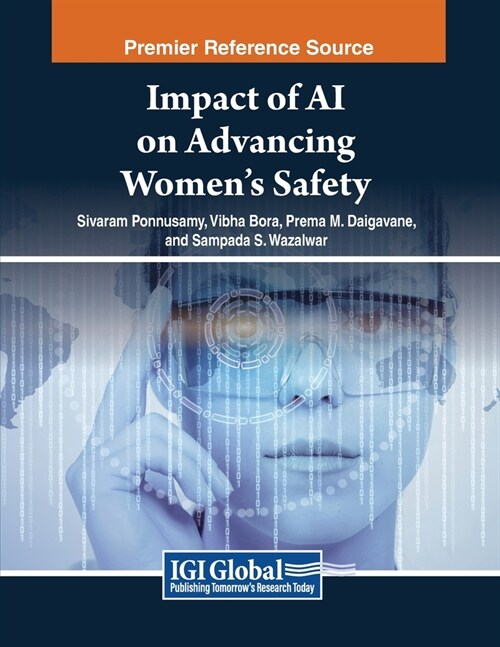 Impact of AI on Advancing Womens Safety (Paperback)