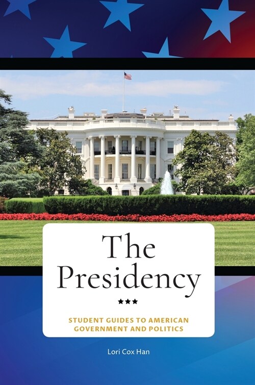 The Presidency (Paperback)