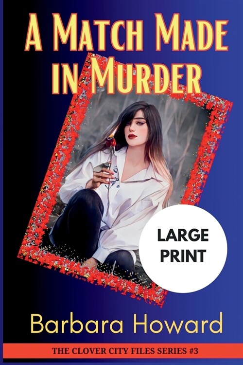 A Match Made in Murder - Large Print (Paperback)