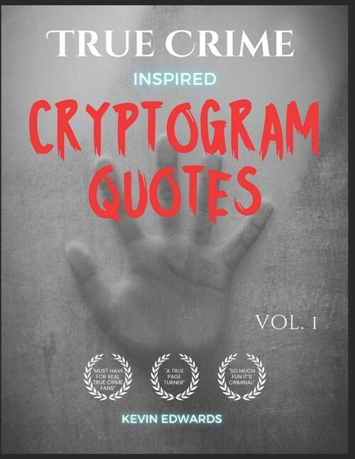 True Crime Inspired Cryptoquotes Large Print Cryptogram Book of Puzzles for Adults (Paperback)