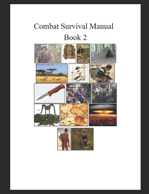 Combat Survival book 2 (Paperback)