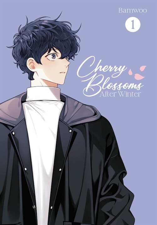 Cherry Blossoms After Winter: Volume 1 (Paperback)