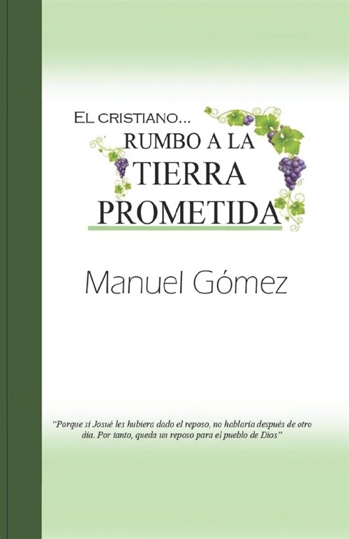 El Cristiano... Rumbo a la Tierra Prometida (Paperback)