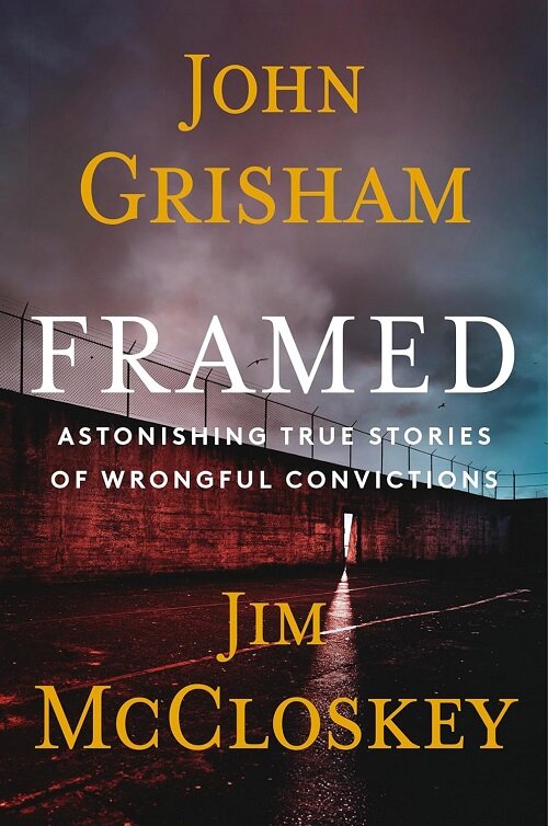 Framed: Astonishing True Stories of Wrongful Convictions (Hardcover)