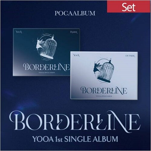 [SET] YOOA 1st SINGLE ALBUM [Borderline] (POCA) (INSIDE VER. / OUTSIDE VER.세트)