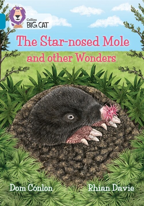 The Star-nosed Mole and other Wonders : Band 13/Topaz (Paperback)