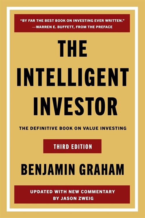 The Intelligent Investor, 3rd Ed.: The Definitive Book on Value Investing (Hardcover)