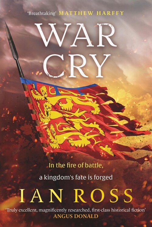 War Cry : The gripping 13th century medieval adventure for fans of Matthew Harffy and Elizabeth Chadwick (Paperback)