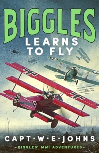 Biggles Learns to Fly (Hardcover)