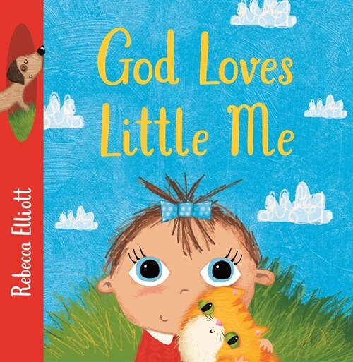 God Loves Little Me (Board Book, 2 ed)