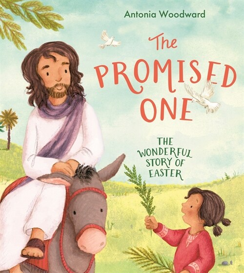 The Promised One : The Wonderful Story of Easter (Hardcover)